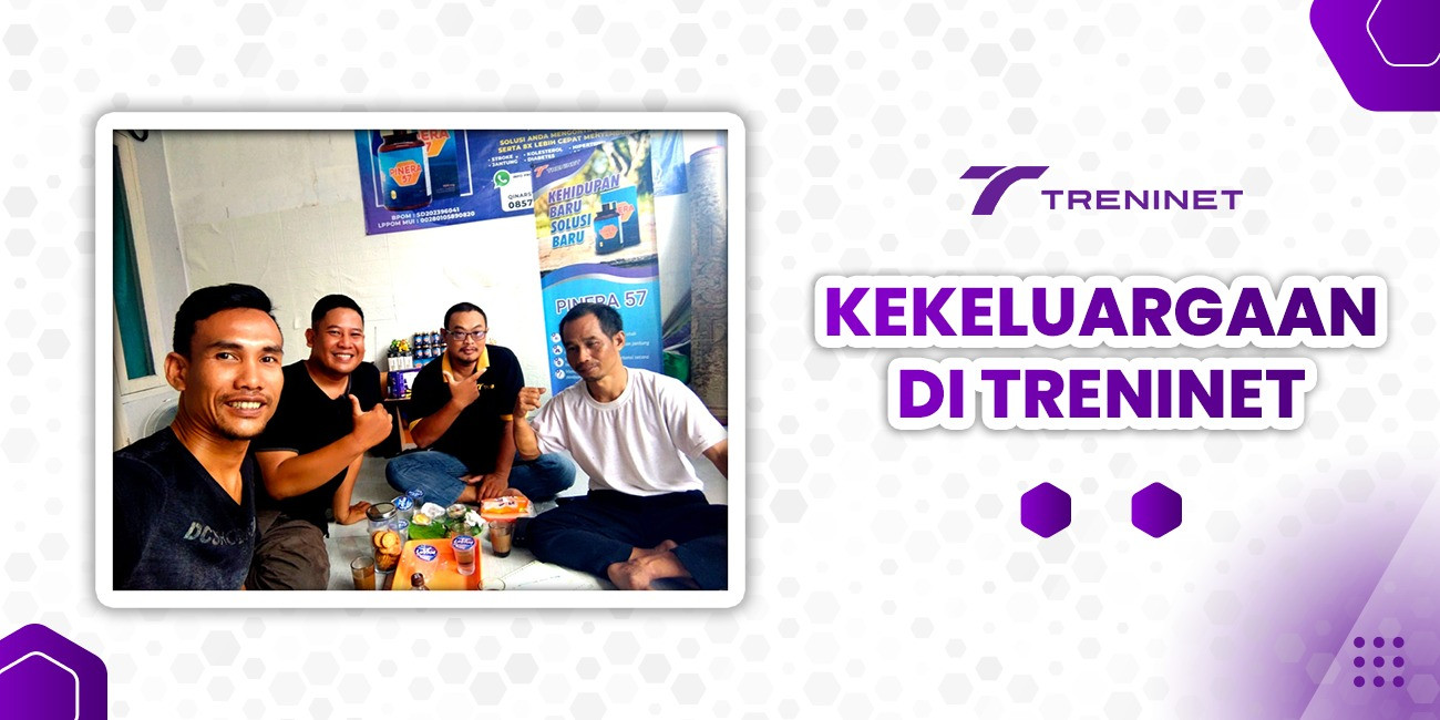 Treninet Adalah Keluarga